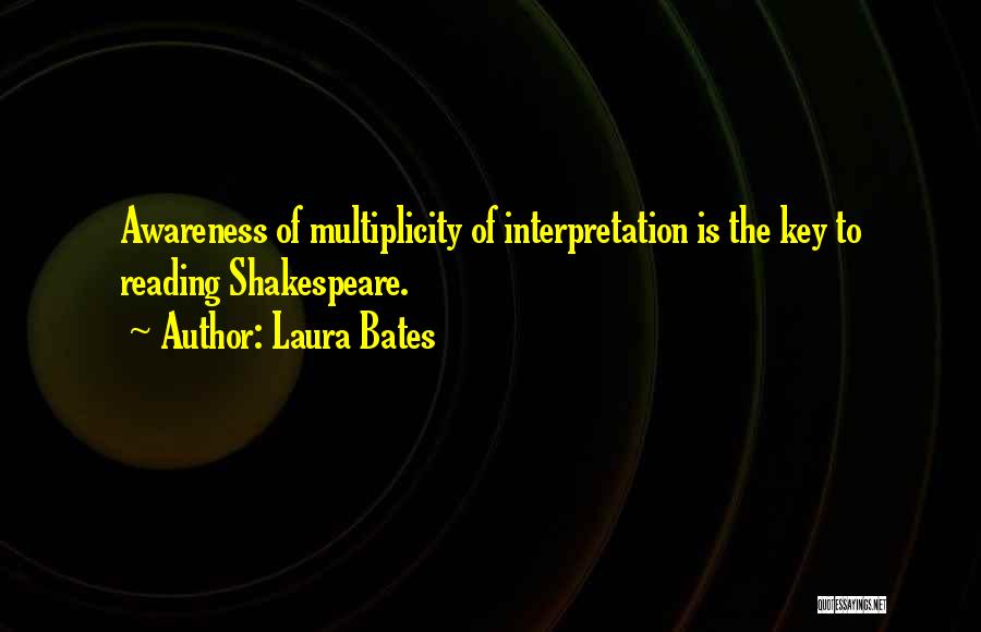 Multiplicity Quotes By Laura Bates