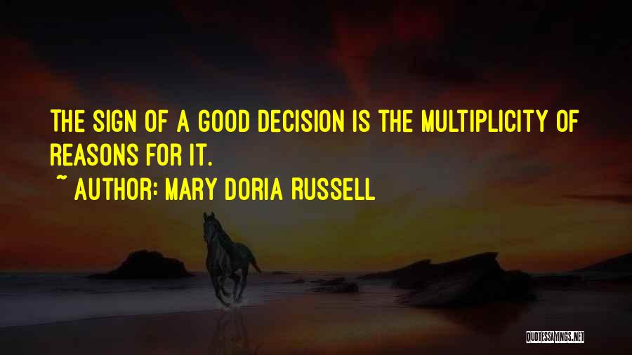 Multiplicity Quotes By Mary Doria Russell