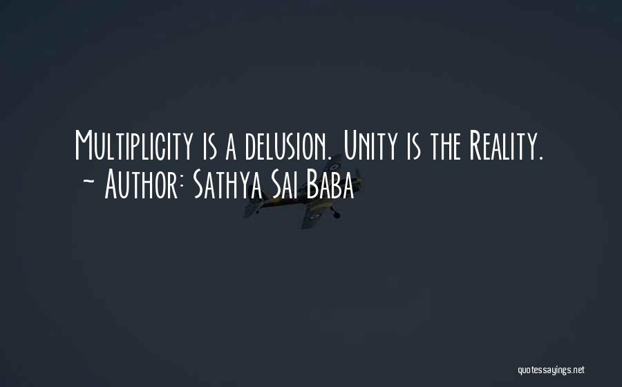 Multiplicity Quotes By Sathya Sai Baba