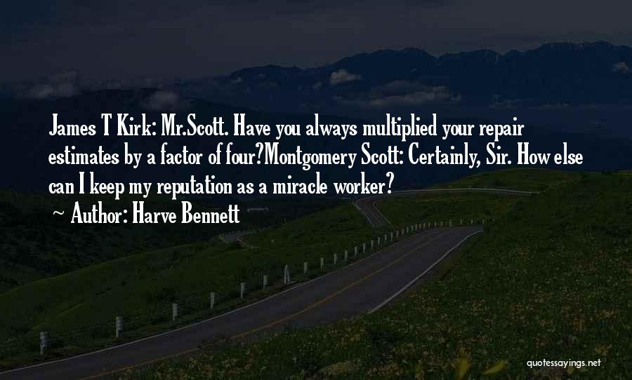 Multiplied Quotes By Harve Bennett