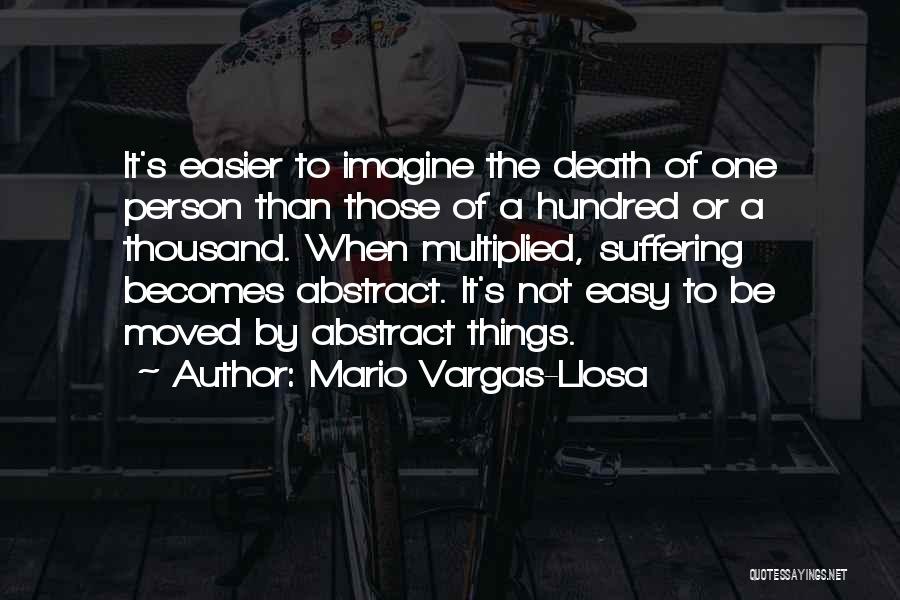 Multiplied Quotes By Mario Vargas-Llosa