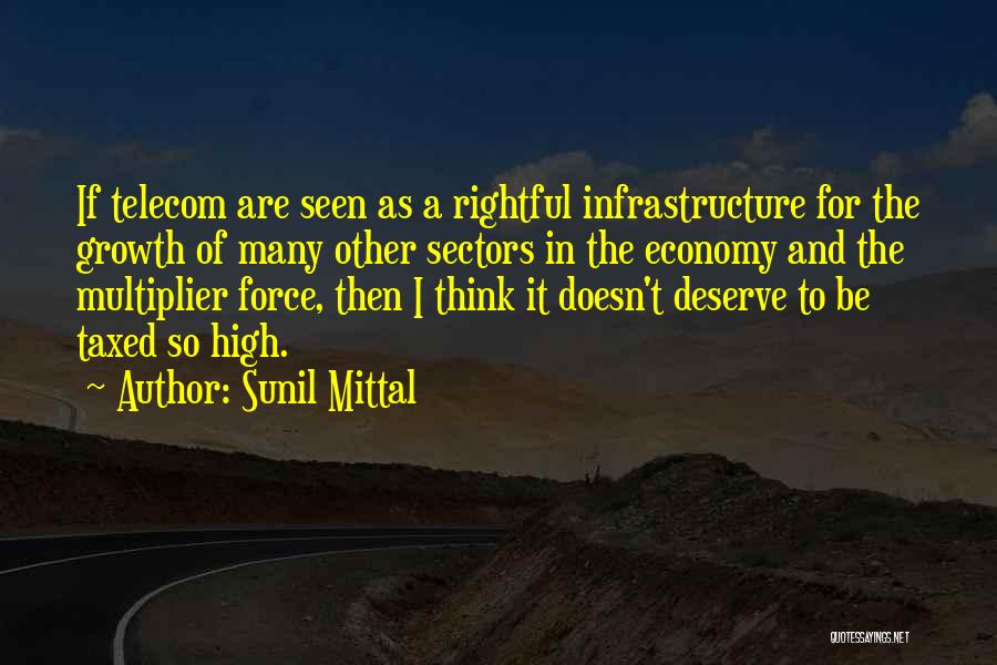 Multiplier Quotes By Sunil Mittal