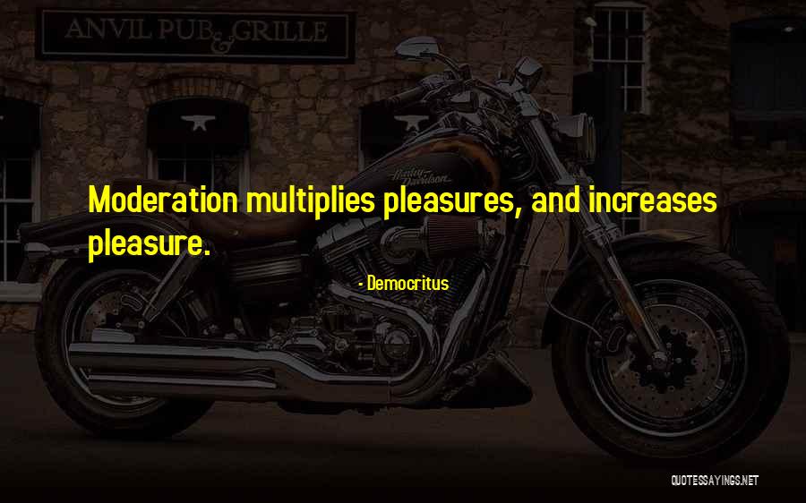 Multiplies Quotes By Democritus Multiplies Quotes By Democritus
