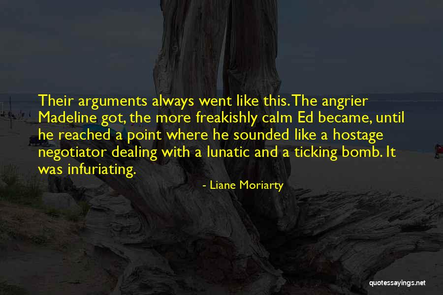 Multiplique Al Quotes By Liane Moriarty Multiplique Al Quotes By Liane Moriarty