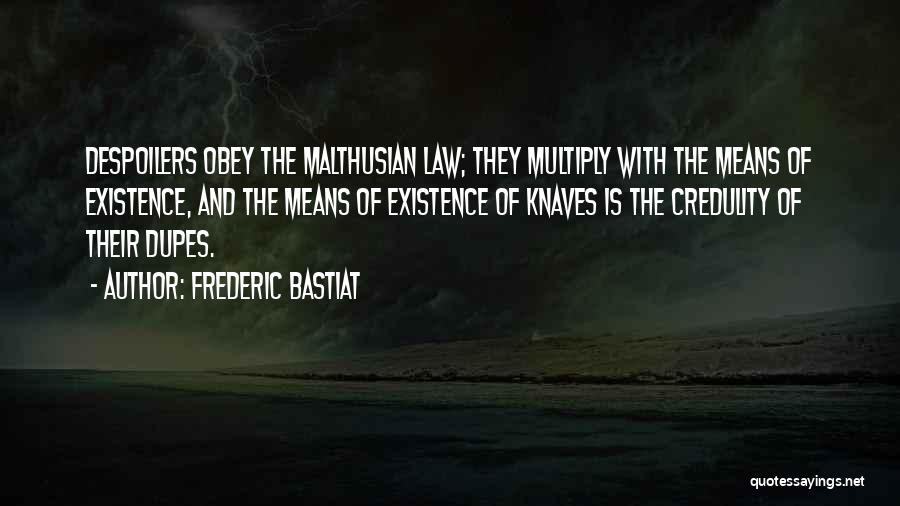 Multiply Quotes By Frederic Bastiat
