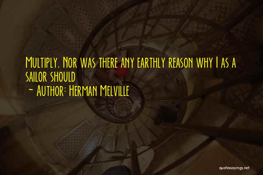 Multiply Quotes By Herman Melville