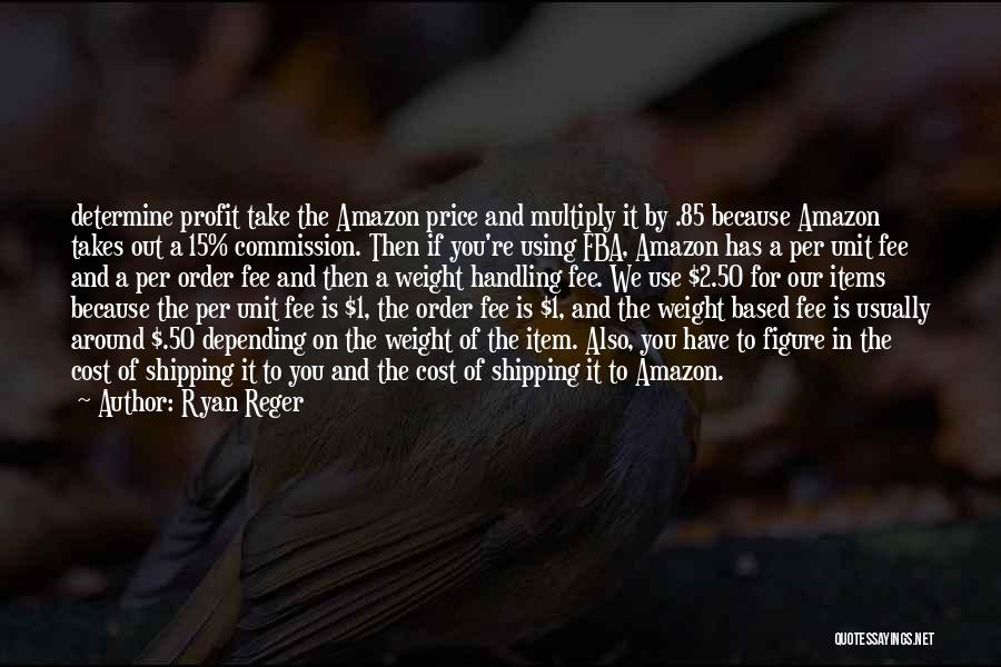 Multiply Quotes By Ryan Reger