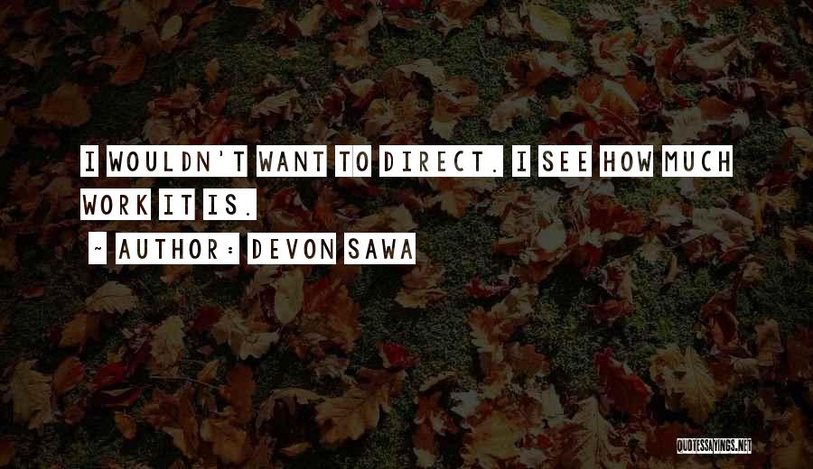 Multiracial Family Quotes By Devon Sawa