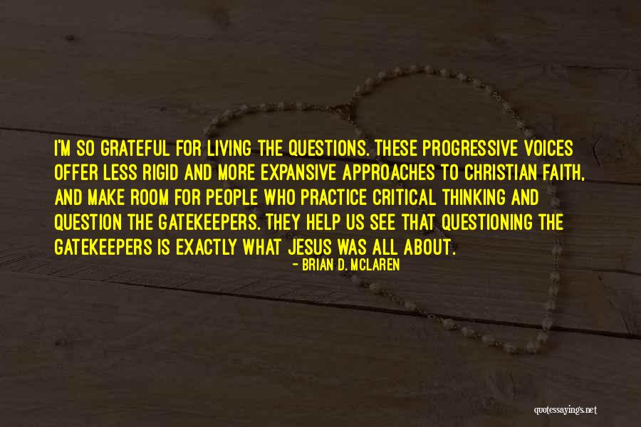 Multitarefas Quotes By Brian D. McLaren Multitarefas Quotes By Brian D. McLaren
