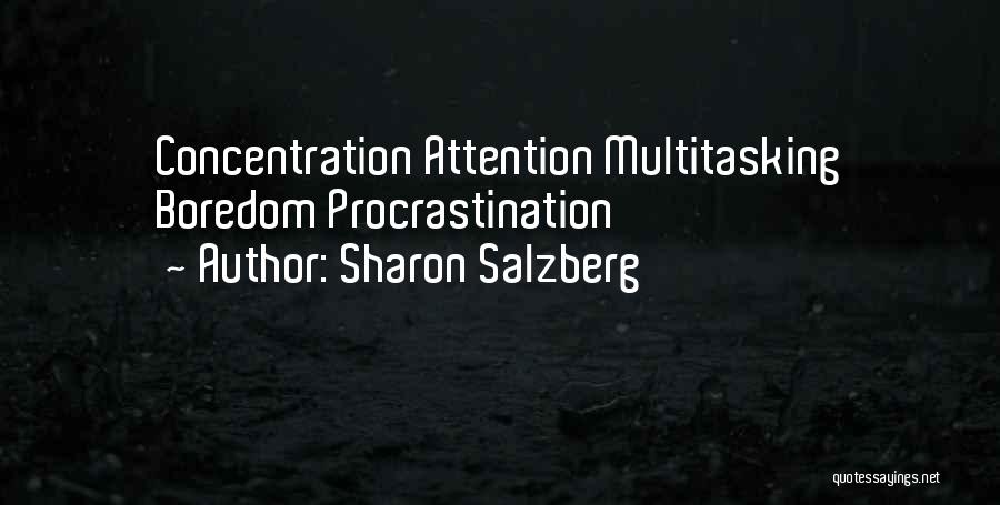 Multitasking Quotes By Sharon Salzberg