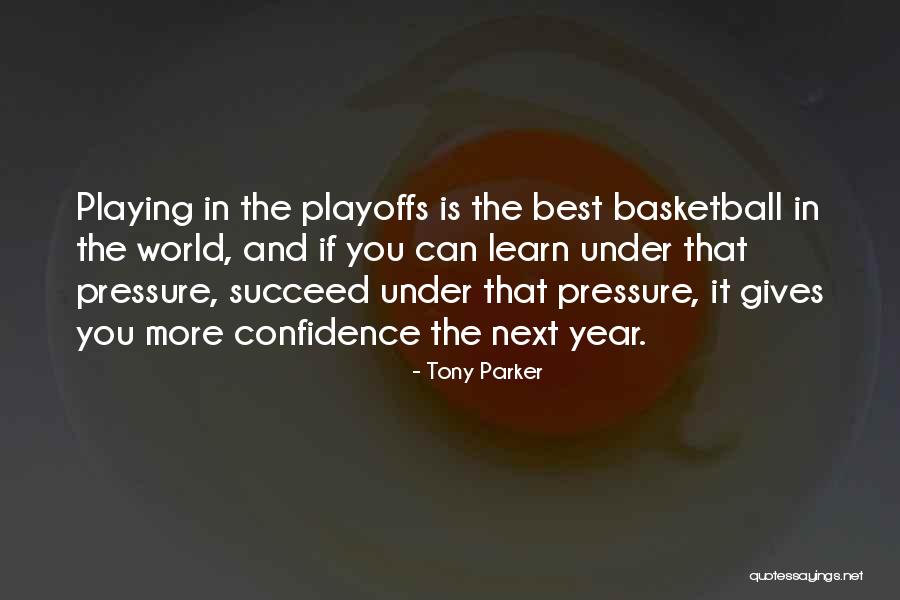 Multitracking Advanced Quotes By Tony Parker Multitracking Advanced Quotes By Tony Parker