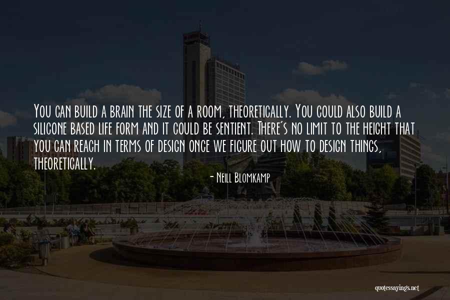 Multitude Thesaurus Quotes By Neill Blomkamp Multitude Thesaurus Quotes By Neill Blomkamp