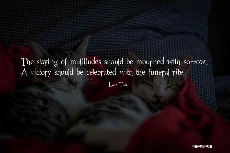Multitudes Multitudes Quotes By Lao-Tzu Multitudes Multitudes Quotes By Lao-Tzu