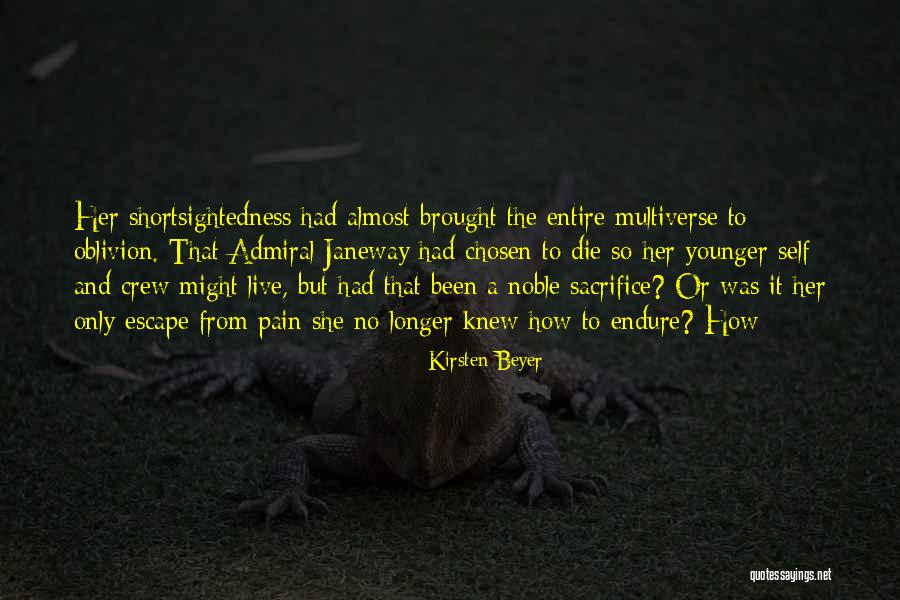 Multiverse Best Quotes By Kirsten Beyer Multiverse Best Quotes By Kirsten Beyer