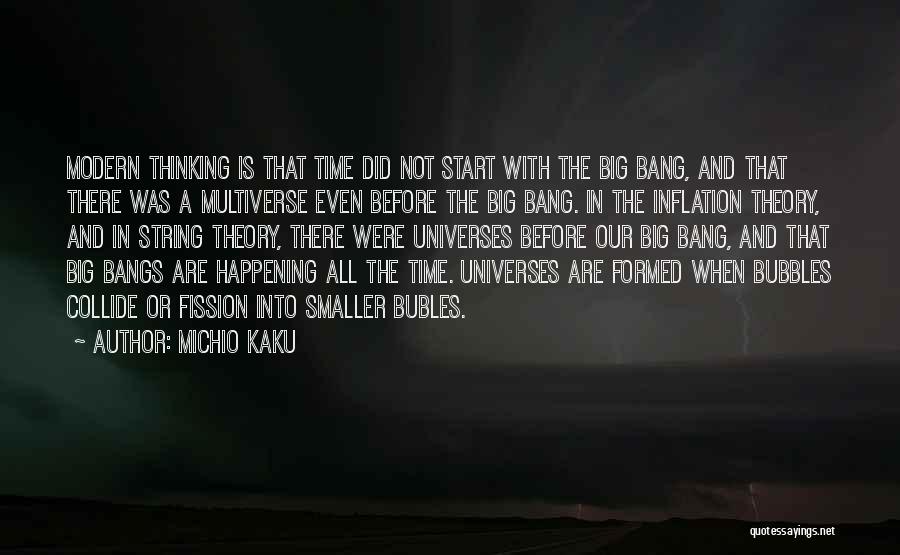 Multiverse Quotes By Michio Kaku