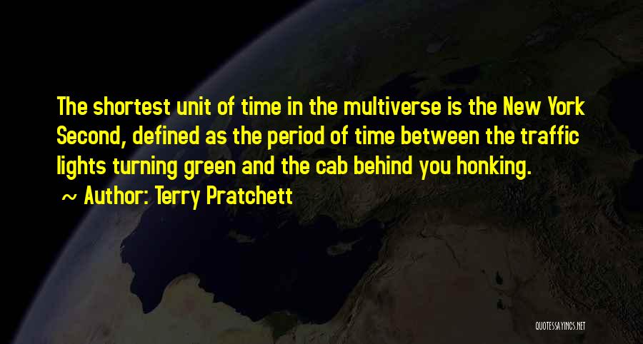 Multiverse Quotes By Terry Pratchett