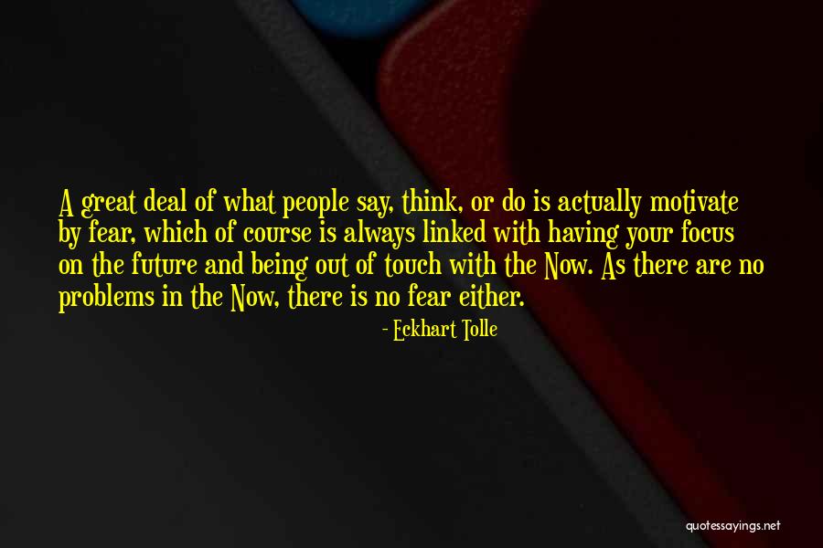 Multiversum Ico Quotes By Eckhart Tolle Multiversum Ico Quotes By Eckhart Tolle