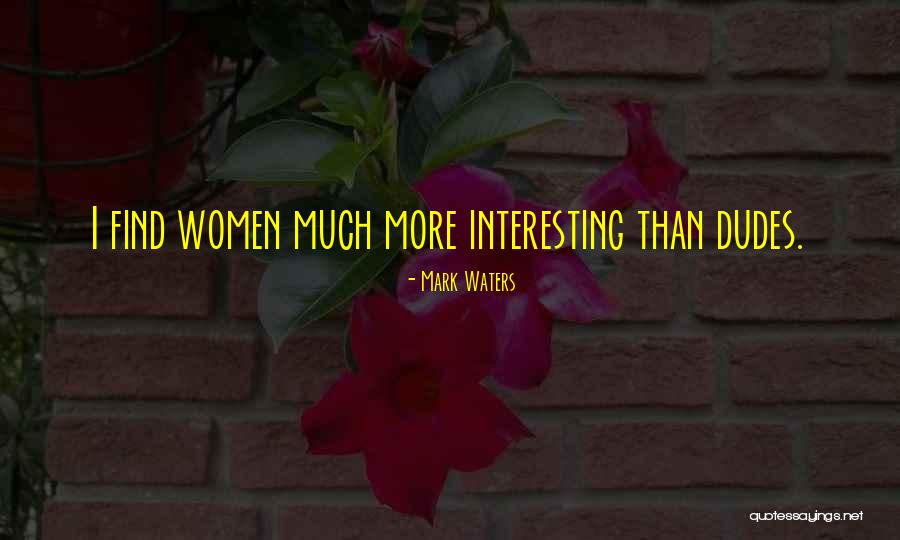 Multiversum Onthaal Quotes By Mark Waters Multiversum Onthaal Quotes By Mark Waters
