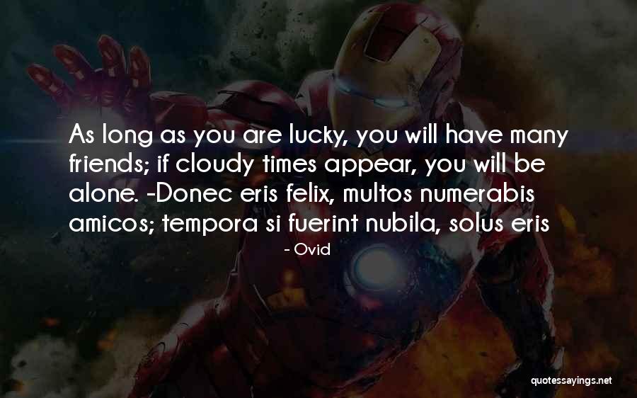 Multos Quotes By Ovid Multos Quotes By Ovid
