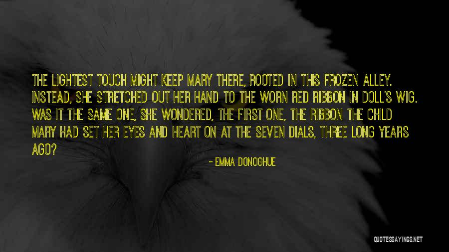 Multumiri Pt Quotes By Emma Donoghue Multumiri Pt Quotes By Emma Donoghue