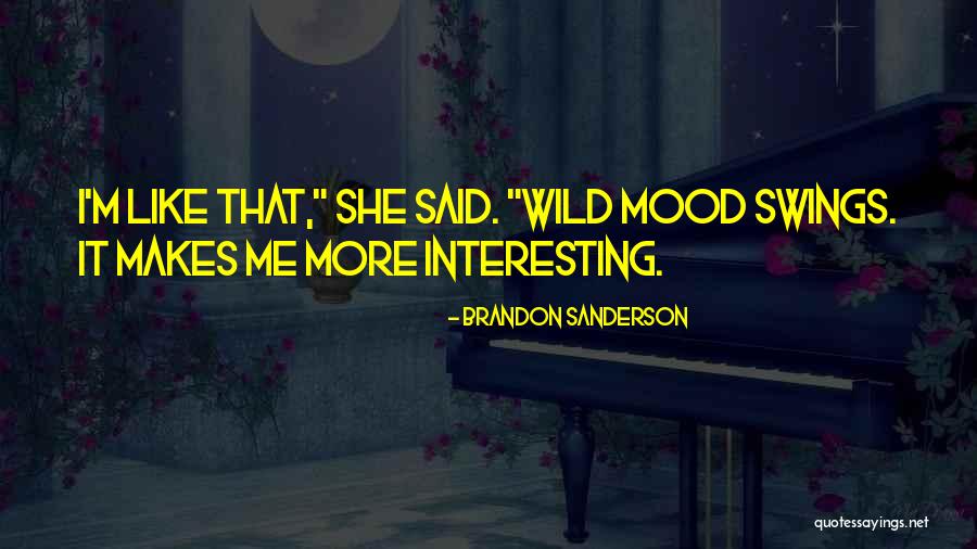Muluken Tosu Quotes By Brandon Sanderson