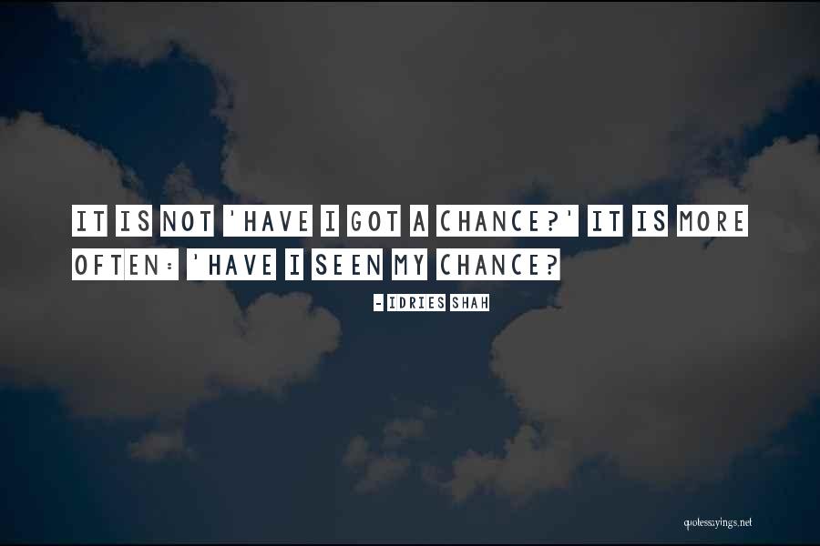 Mulvihill Realty Quotes By Idries Shah Mulvihill Realty Quotes By Idries Shah