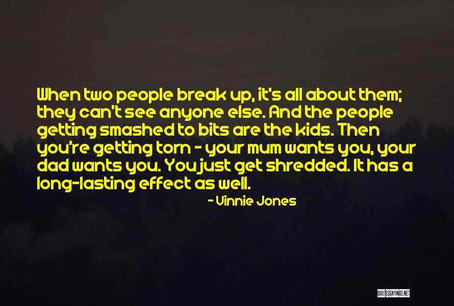 Mum And Dad Quotes By Vinnie Jones Mum And Dad Quotes By Vinnie Jones