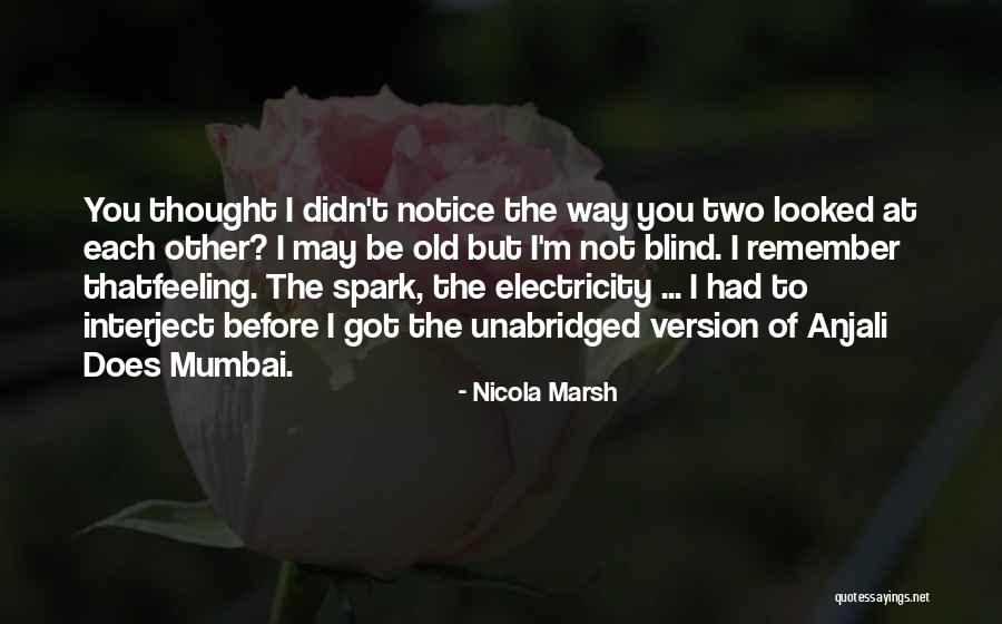 Mumbai Funny Quotes By Nicola Marsh Mumbai Funny Quotes By Nicola Marsh