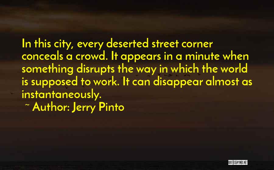 Mumbai Quotes By Jerry Pinto