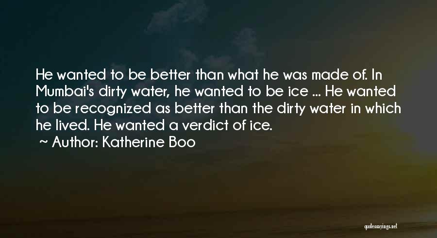 Mumbai Quotes By Katherine Boo