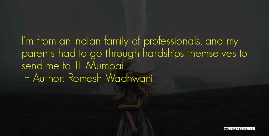 Mumbai Quotes By Romesh Wadhwani