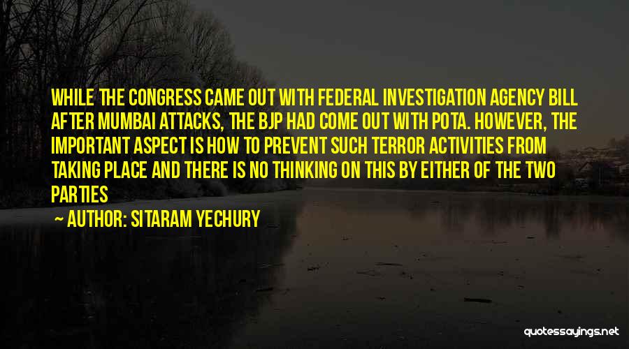 Mumbai Quotes By Sitaram Yechury