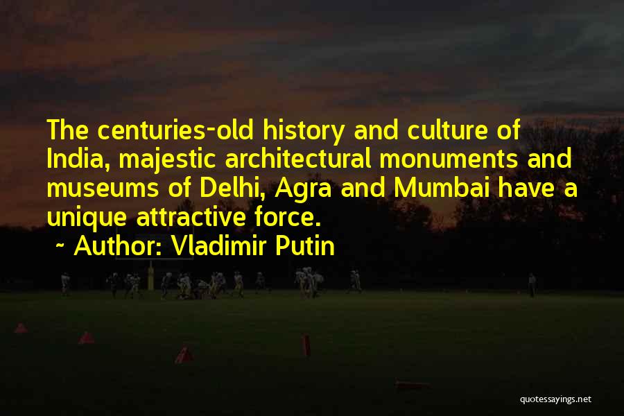 Mumbai Quotes By Vladimir Putin