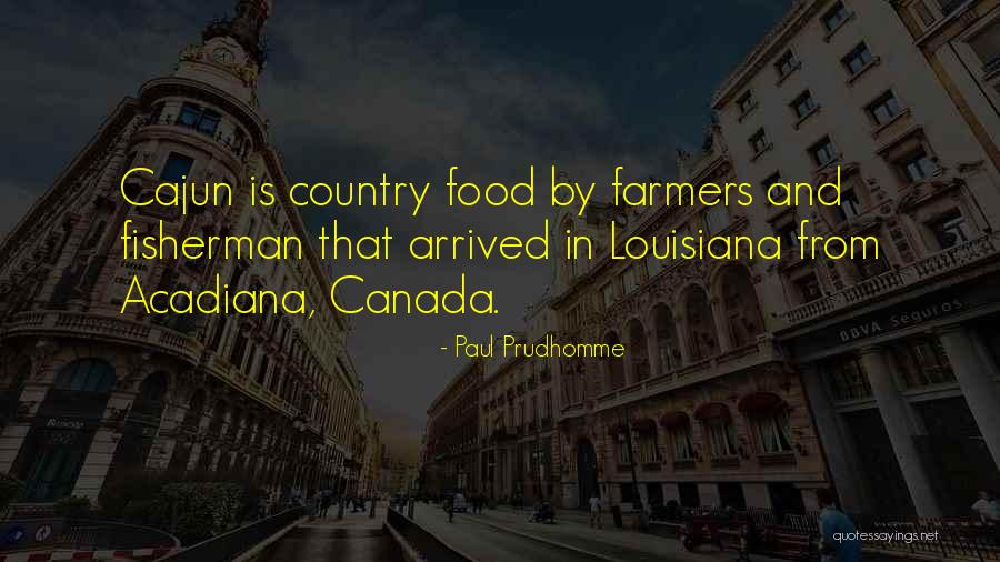 Mumbler Harrogate Quotes By Paul Prudhomme Mumbler Harrogate Quotes By Paul Prudhomme