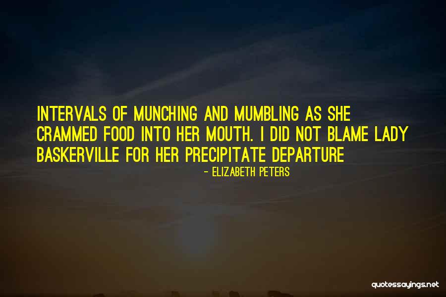 Mumbling Quotes By Elizabeth Peters