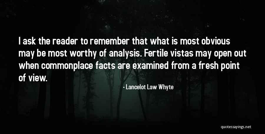 Mumcularda Quotes By Lancelot Law Whyte Mumcularda Quotes By Lancelot Law Whyte