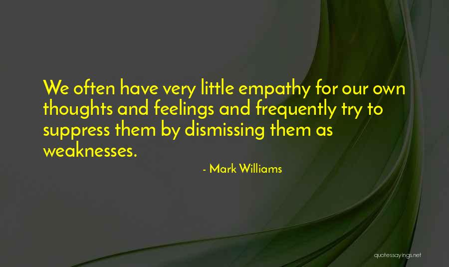 Mumcularda Quotes By Mark Williams Mumcularda Quotes By Mark Williams