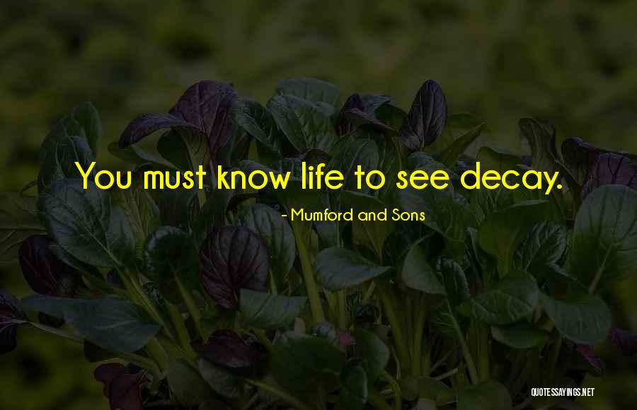 Mumford And Sons Quotes 1512508 Mumford And Sons Quotes 1512508