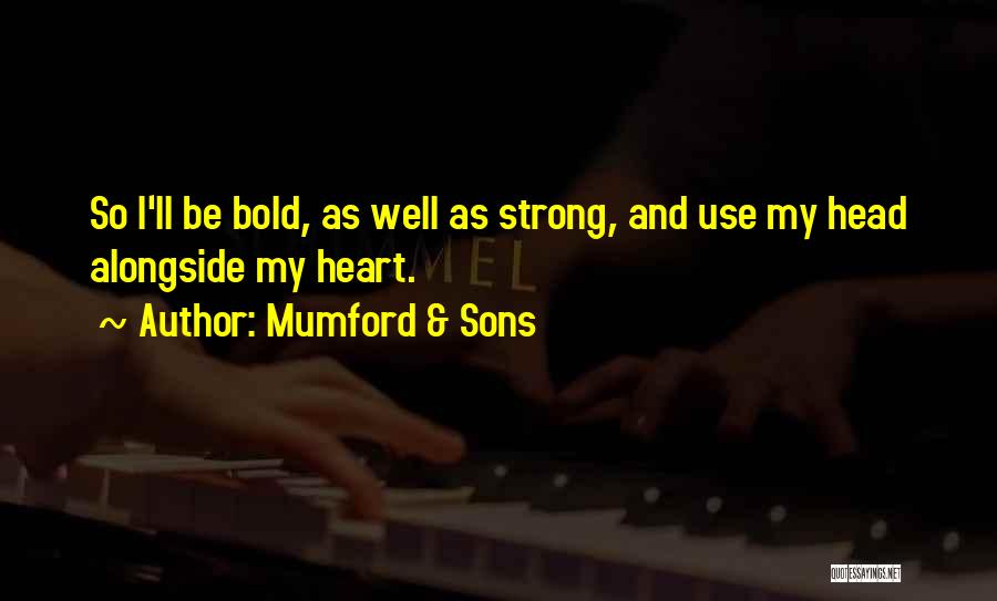 Mumford & Sons Quotes 1921945