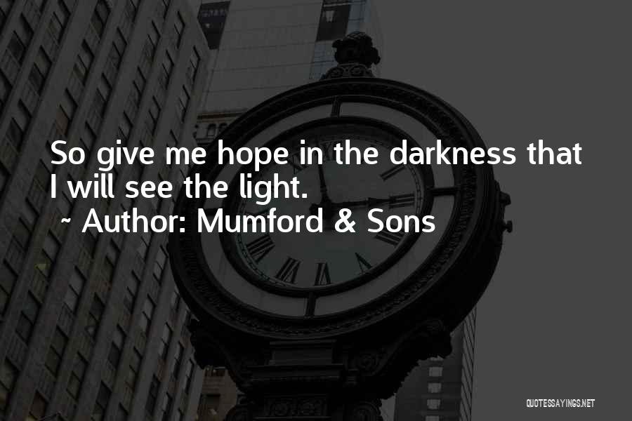 Mumford & Sons Quotes 956264