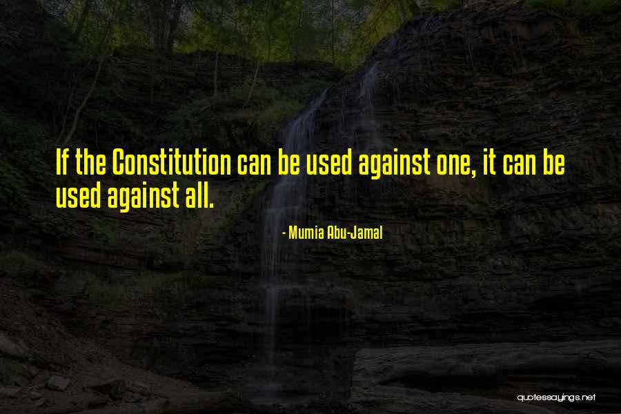 Mumia 3 Quotes By Mumia Abu-Jamal Mumia 3 Quotes By Mumia Abu-Jamal