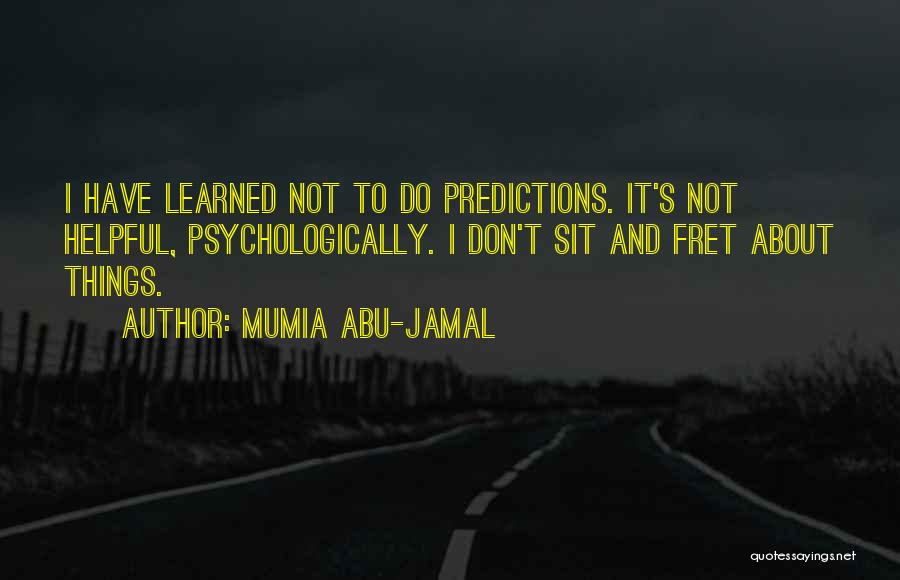 Mumia Abu-Jamal Quotes 1994641