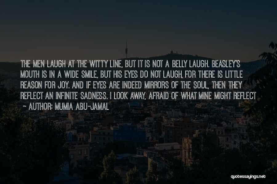 Mumia Abu-Jamal Quotes 2084438