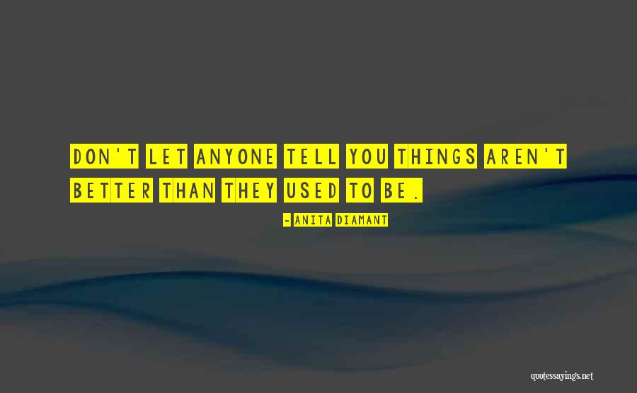 Mumiy Troll Quotes By Anita Diamant Mumiy Troll Quotes By Anita Diamant