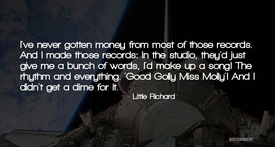 Mummers Quotes By Little Richard Mummers Quotes By Little Richard