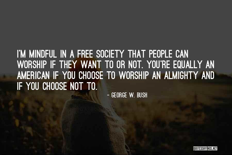 Mumming Dance Quotes By George W. Bush Mumming Dance Quotes By George W. Bush
