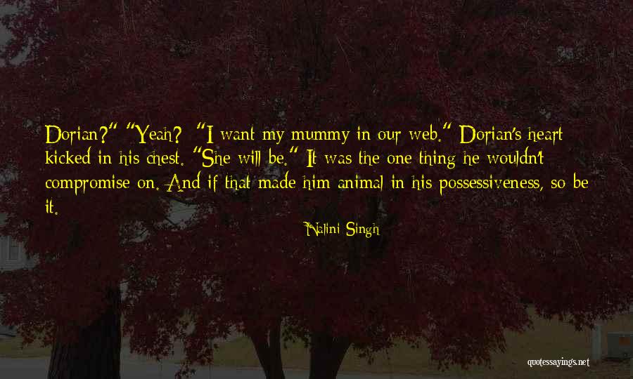 Mummy Love You Quotes By Nalini Singh Mummy Love You Quotes By Nalini Singh