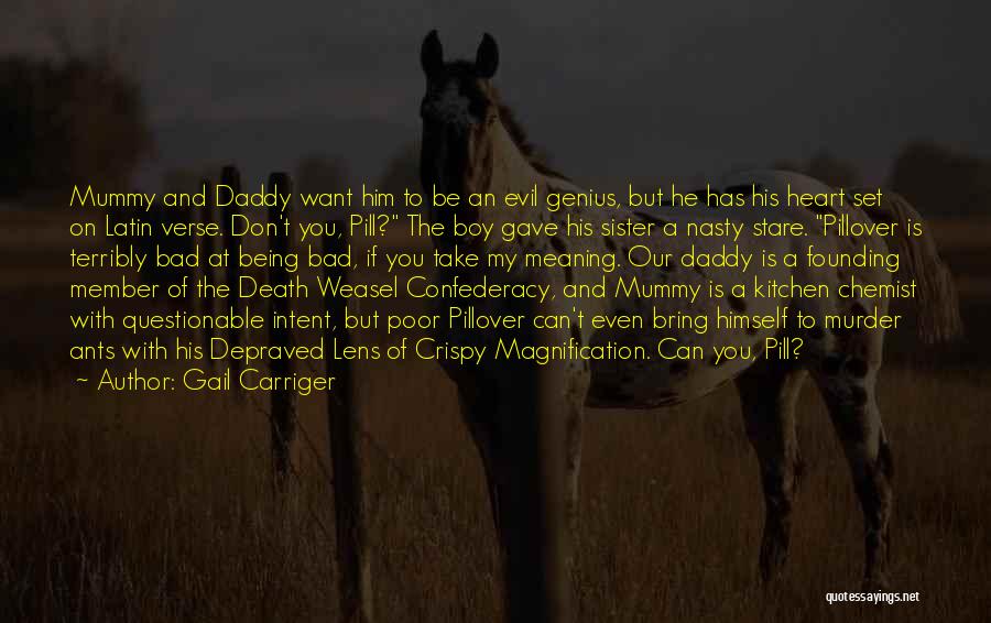 Mummy's Boy Quotes By Gail Carriger