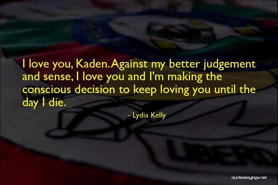 Mumung Quotes By Lydia Kelly Mumung Quotes By Lydia Kelly