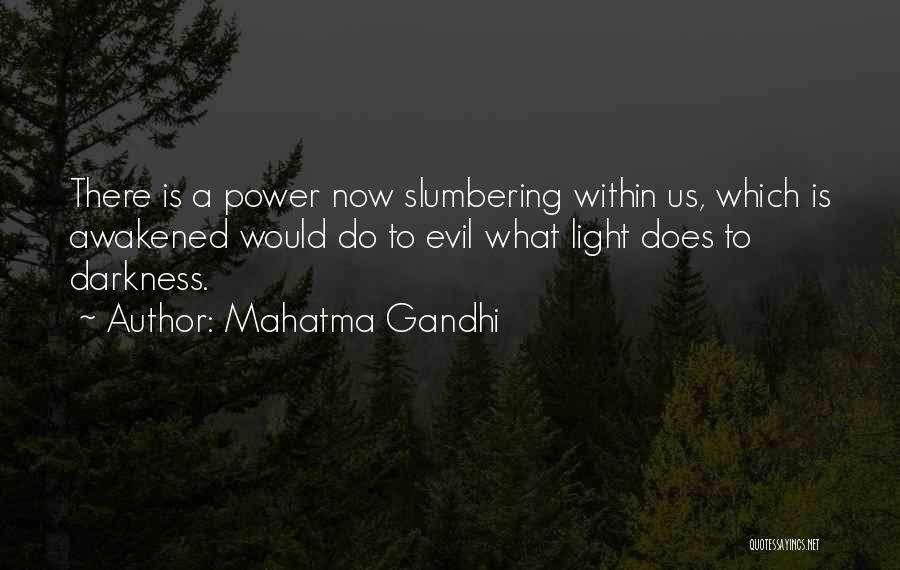 Munawwara Quotes By Mahatma Gandhi